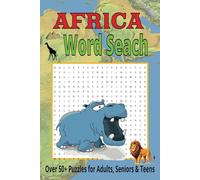 Africa Word Search: Word search book in easy to read print about all things - Africa, African animals, Cities, Spices, Food and much more | 6 x 9 inches, 110 pages | 50 + puzzles.. Ideal for all ages,