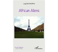Lang Fafa Dampha – African Aliens – Roman – Broché