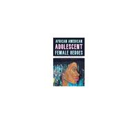 African American Adolescent Female Heroes