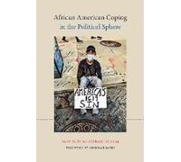 African American Coping In The Political Sphere