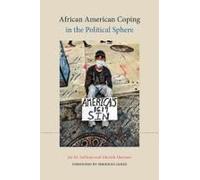 African American Coping In The Political Sphere