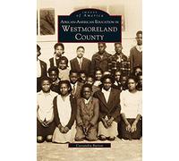 African-American Education In Westmoreland County