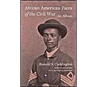 African American Faces Of The Civil War