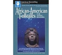 African-american Folktales For Young Readers, American Storytelling Series