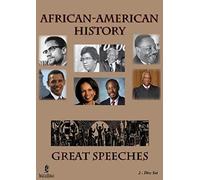African-American History: Greatest Speeches