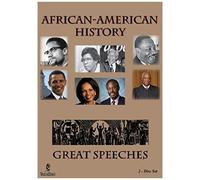 African-American History: Greatest Speeches