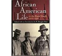 African American Life In The Rural South, 1900-1950