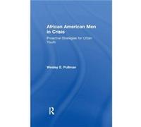 African American Men In Crisis