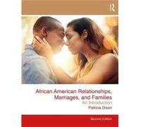 African American Relationships Marriages Patricia Dixon, (Auteur)