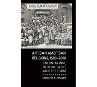 African American Religions, 1500-2000
