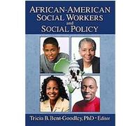 African-American Social Workers and Social Policy