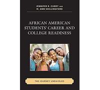African American Students' Career And College Readiness