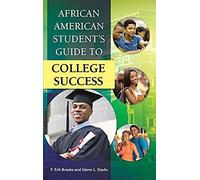 African American Student's Guide To College Success