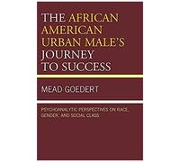 African American Urban Male's Journey To Success