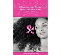 African American Women's Health And Social Issues