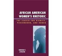 African American Womens Rhetoric by Deborah F. Atwater Deborah Atwater (Auteur)