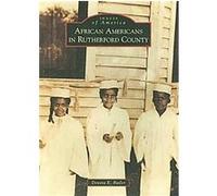 African Americans in Rutherford County, Images of America Series devora E. Butler (Auteur)