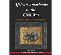 African Americans In The Civil War