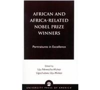 African and Africa-Related Nobel Prize Winners
