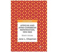 African And Afro-Caribbean Repatriation, 1919-1922