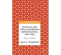 African And Afro-Caribbean Repatriation, 1919-1922