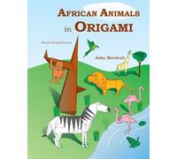 African Animals in Origami: Second Revised Edition