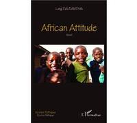 African attitude Novel - Lang Fafa Dampha - L'harmattan - broché - Roman