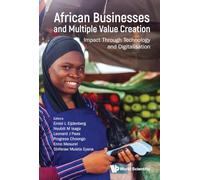 African Businesses And Multiple Value Creation: Impact Through Technology And Digitalisation
