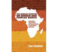 African Charter On Human And Peoples' Rights Volume 1