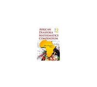 African Diaspora Mathematics Compendium