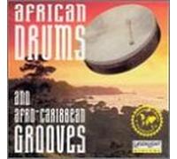 Various Artists - African Drums & Afro-Caribbean Grooves