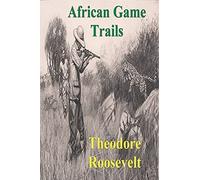 African Game Trails