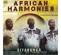 Insingizi - Insingizi : African Harmonies-Siyabonga-We Thank You [Import]