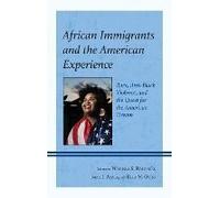 African Immigrants And The American Experience