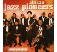 African Jazz Pioneers - The Best of African Jazz Pione [Import]
