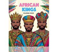 African Kings Coloring Book: African Kings