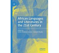 African Languages And Literatures In The 21st Century
