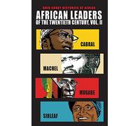 African Leaders of the Twentieth Century: Cabral, Machel, Mugabe, Sirleaf (2)