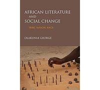 African Literature And Social Change