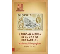 African Media In An Age Of Extraction