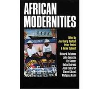 African Modernities Heike Schmidt, Jan-Georg Deutsch, Peter Probst (Auteur)