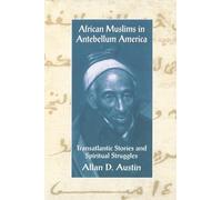 African Muslims In Antebellum America