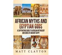 African Myths And Egyptian Gods