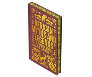 African Myths & Legends: Tales from Across the Continent