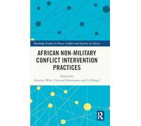 African Non-Military Conflict Intervention Practices