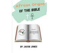 African Origins Of The Bible