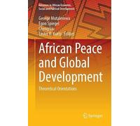 African Peace and Global Development: Theoretical Orientations