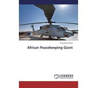 African Peacekeeping Giant