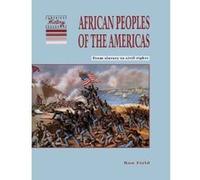 African Peoples of the Americas from Slavery to Civil Rights, Cambridge History Programme. Key Stage 3 Ron Field (Auteur)