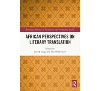 African Perspectives On Literary Translation
